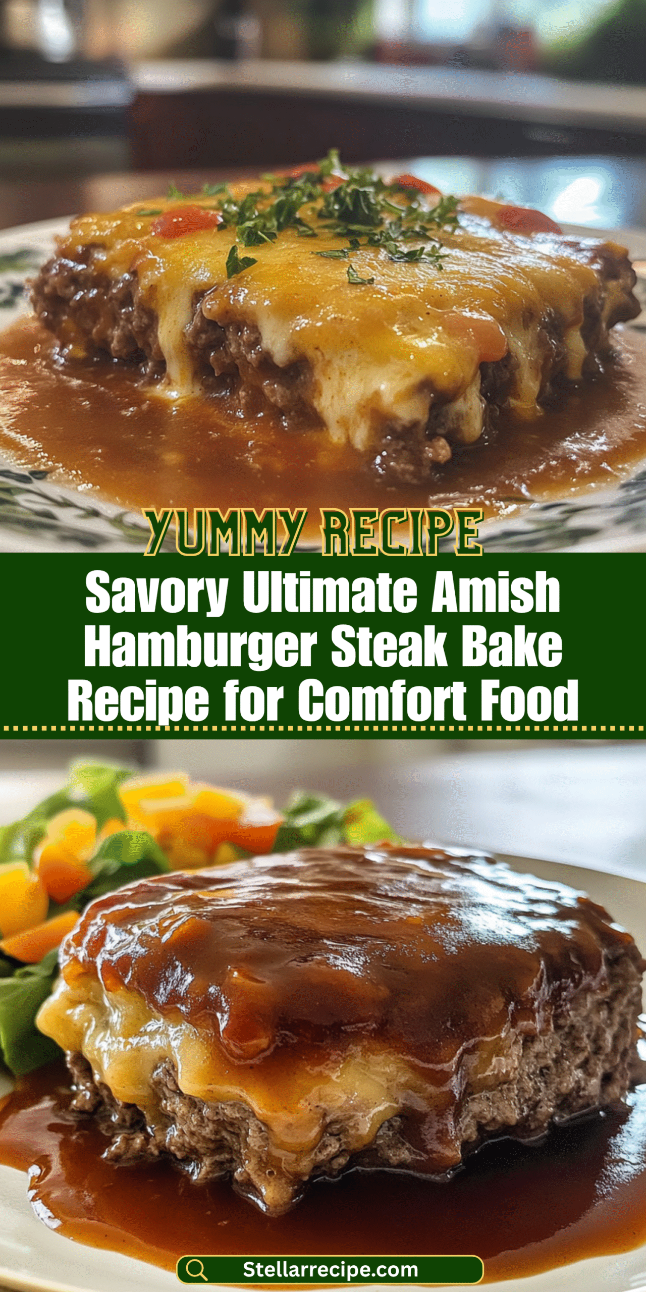 Savory Ultimate Amish Hamburger Steak Bake Recipe for Comfort Food