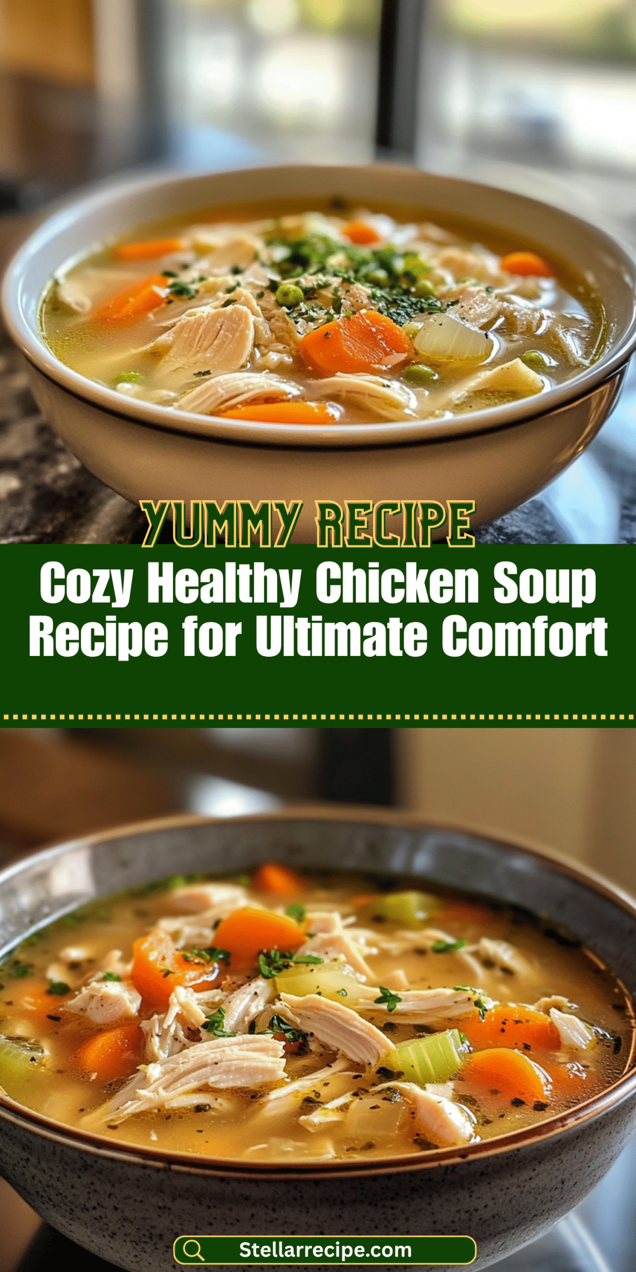 Cozy Healthy Chicken Soup Recipe for Ultimate Comfort
