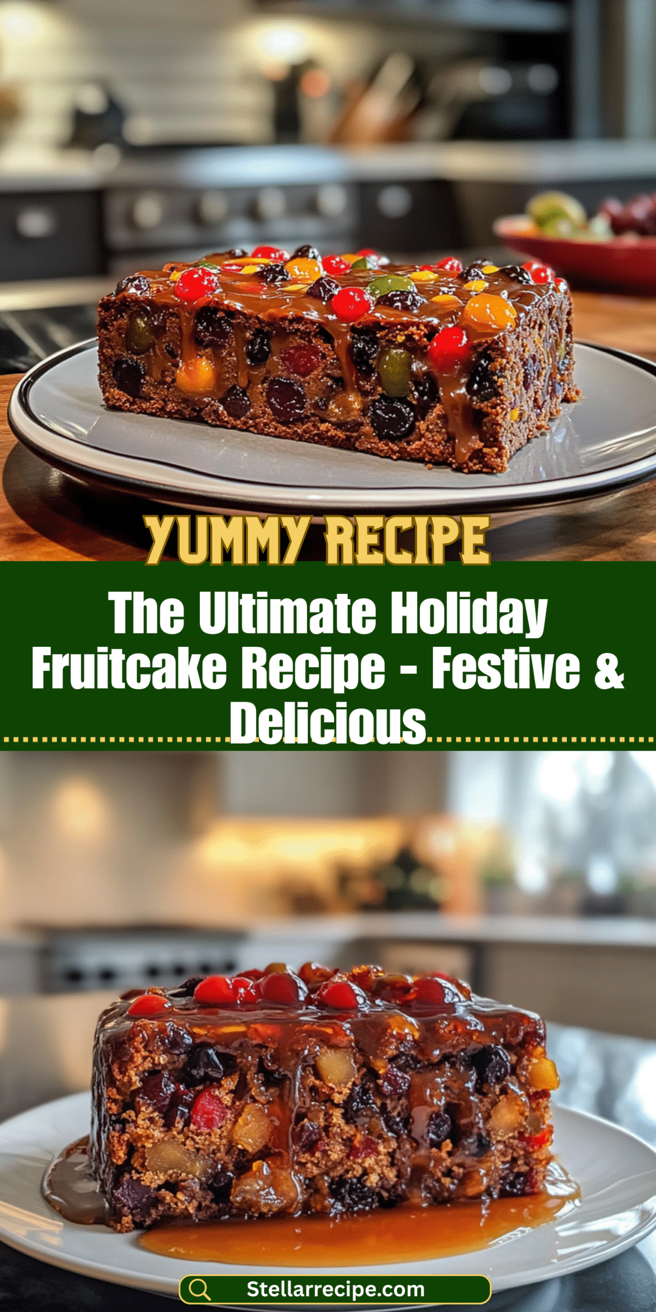 The Ultimate Holiday Fruitcake Recipe - Festive & Delicious