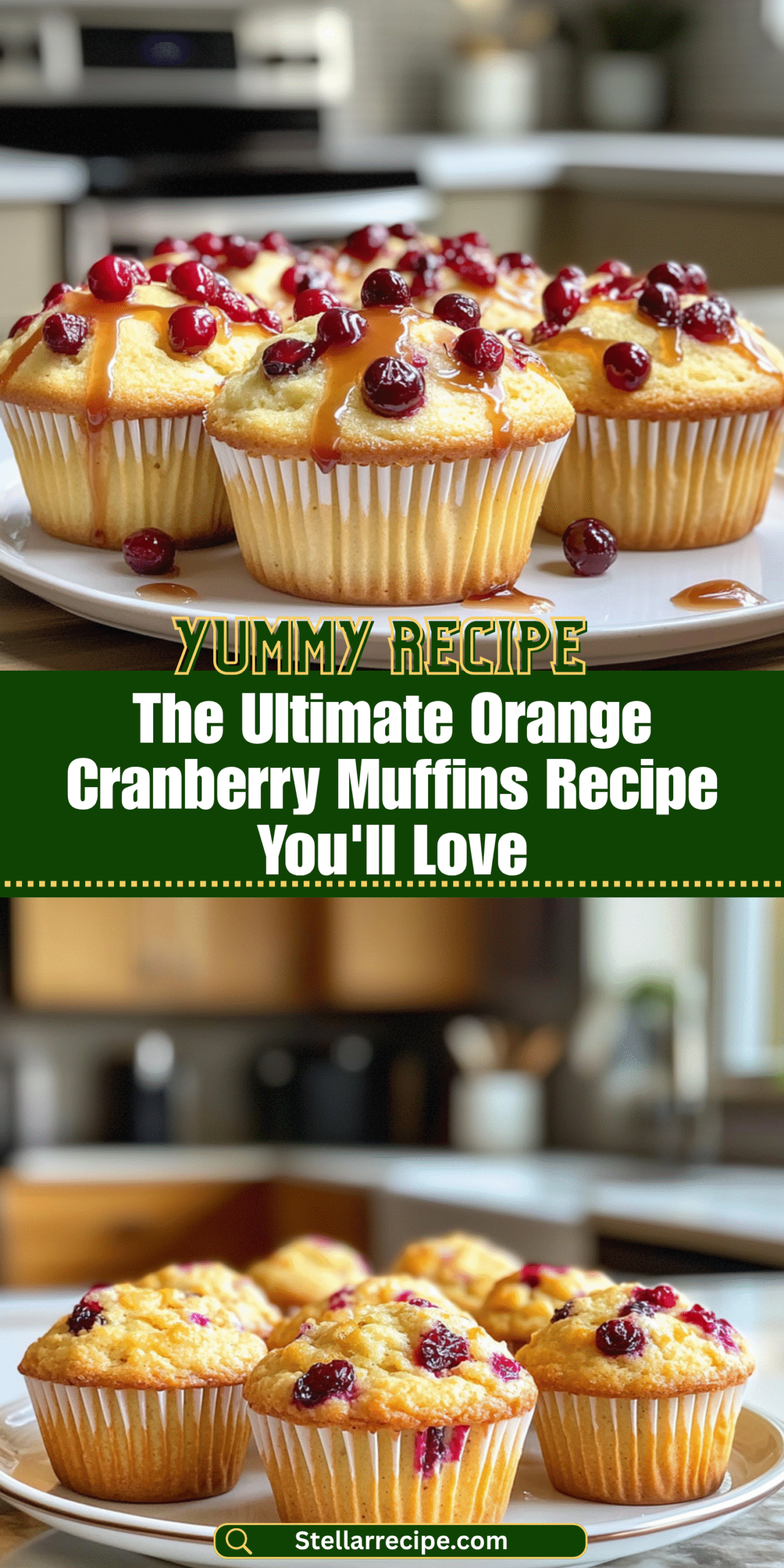 The Ultimate Orange Cranberry Muffins Recipe You'll Love