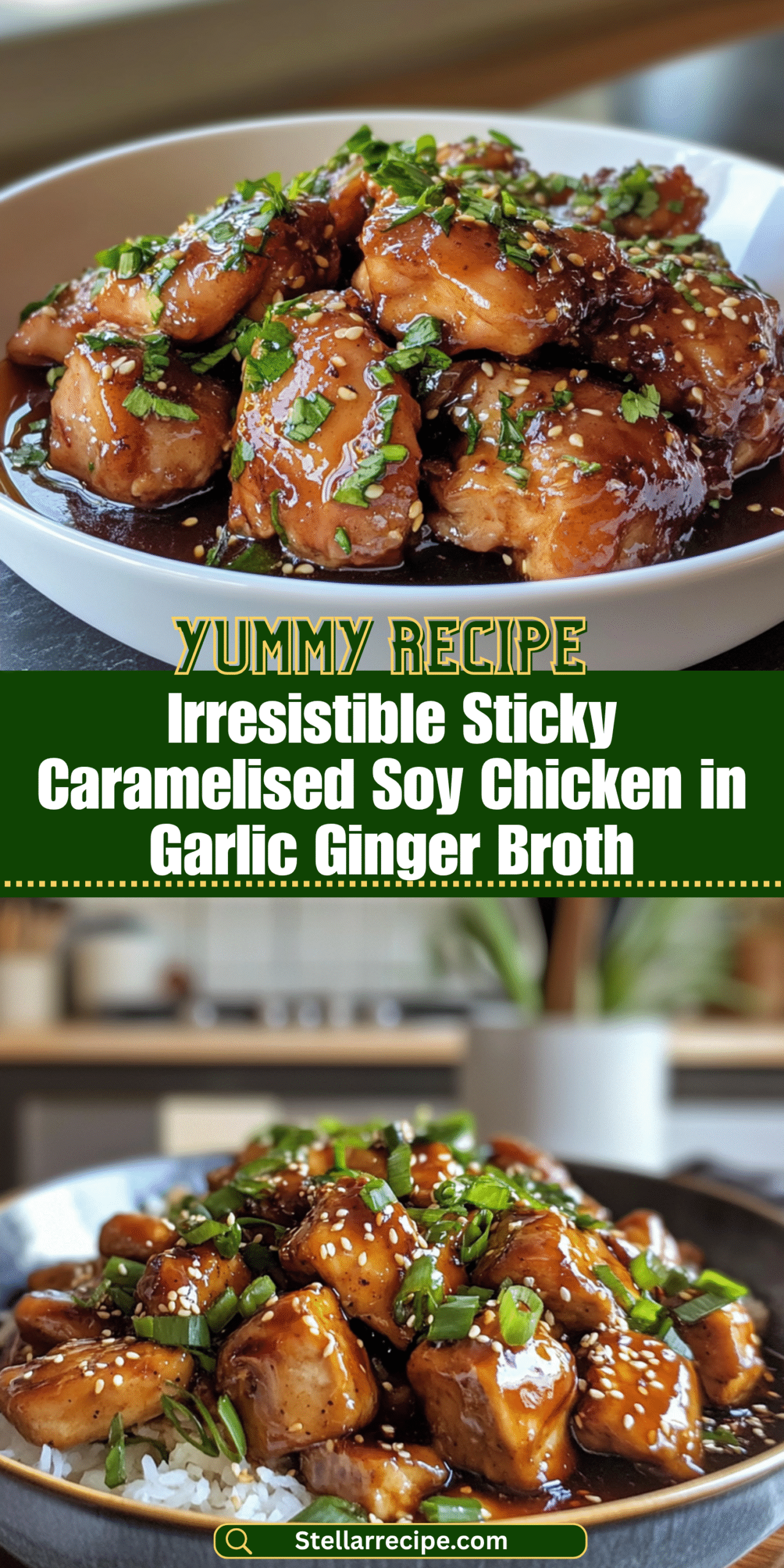 Irresistible Sticky Caramelised Soy Chicken in Garlic Ginger Broth