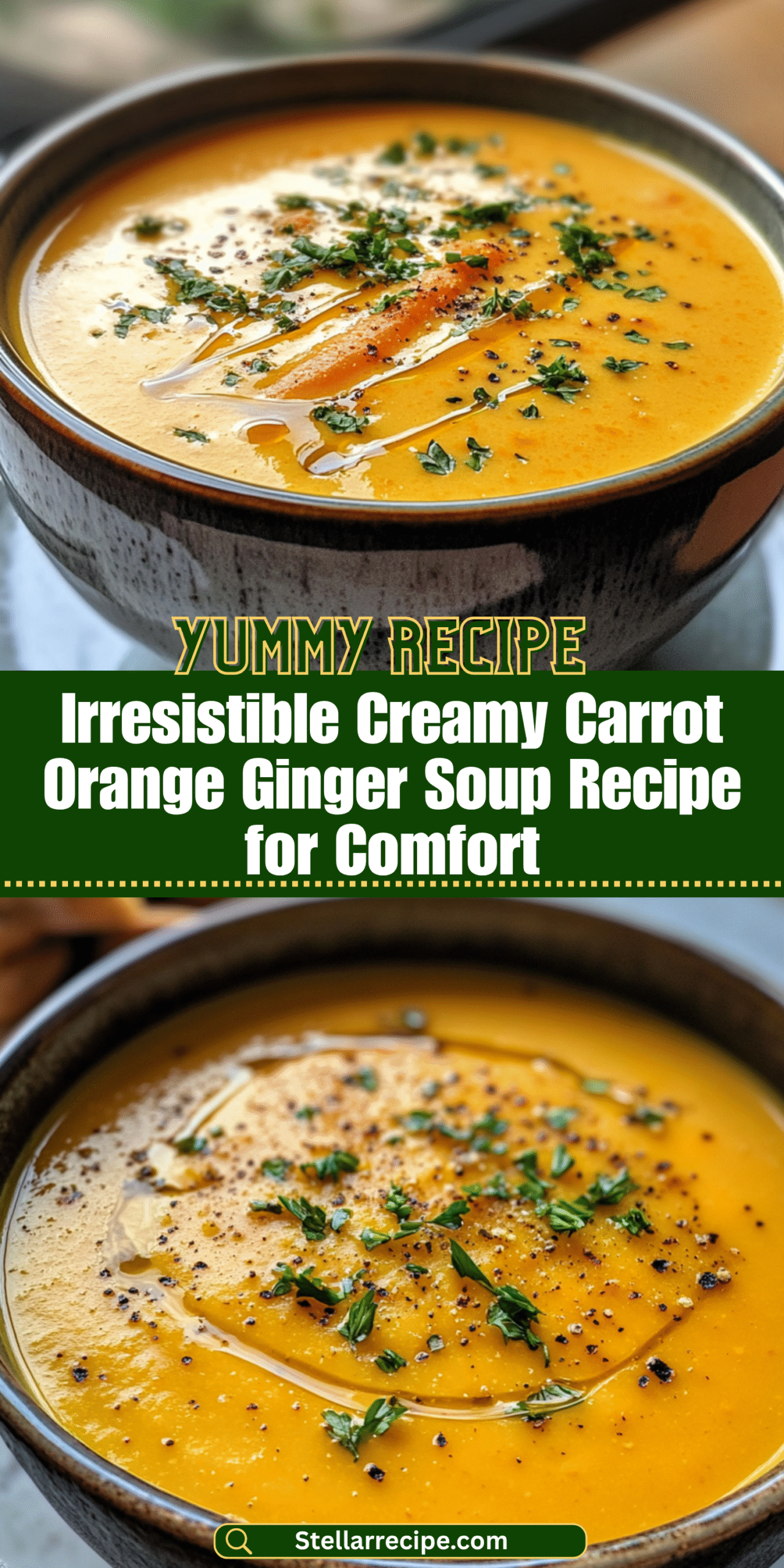 Irresistible Creamy Carrot Orange Ginger Soup Recipe for Comfort