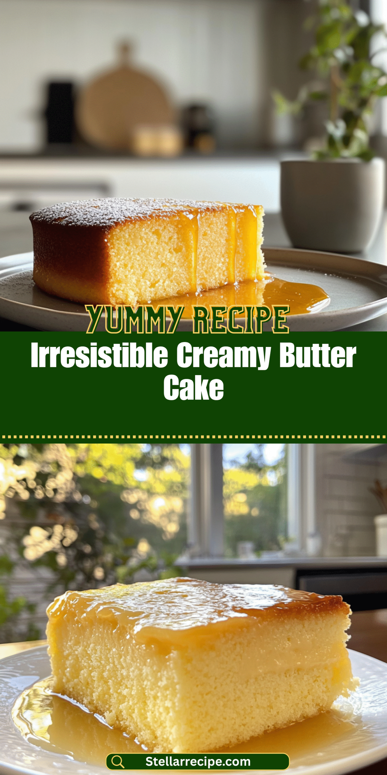 Irresistible Creamy Butter Cake