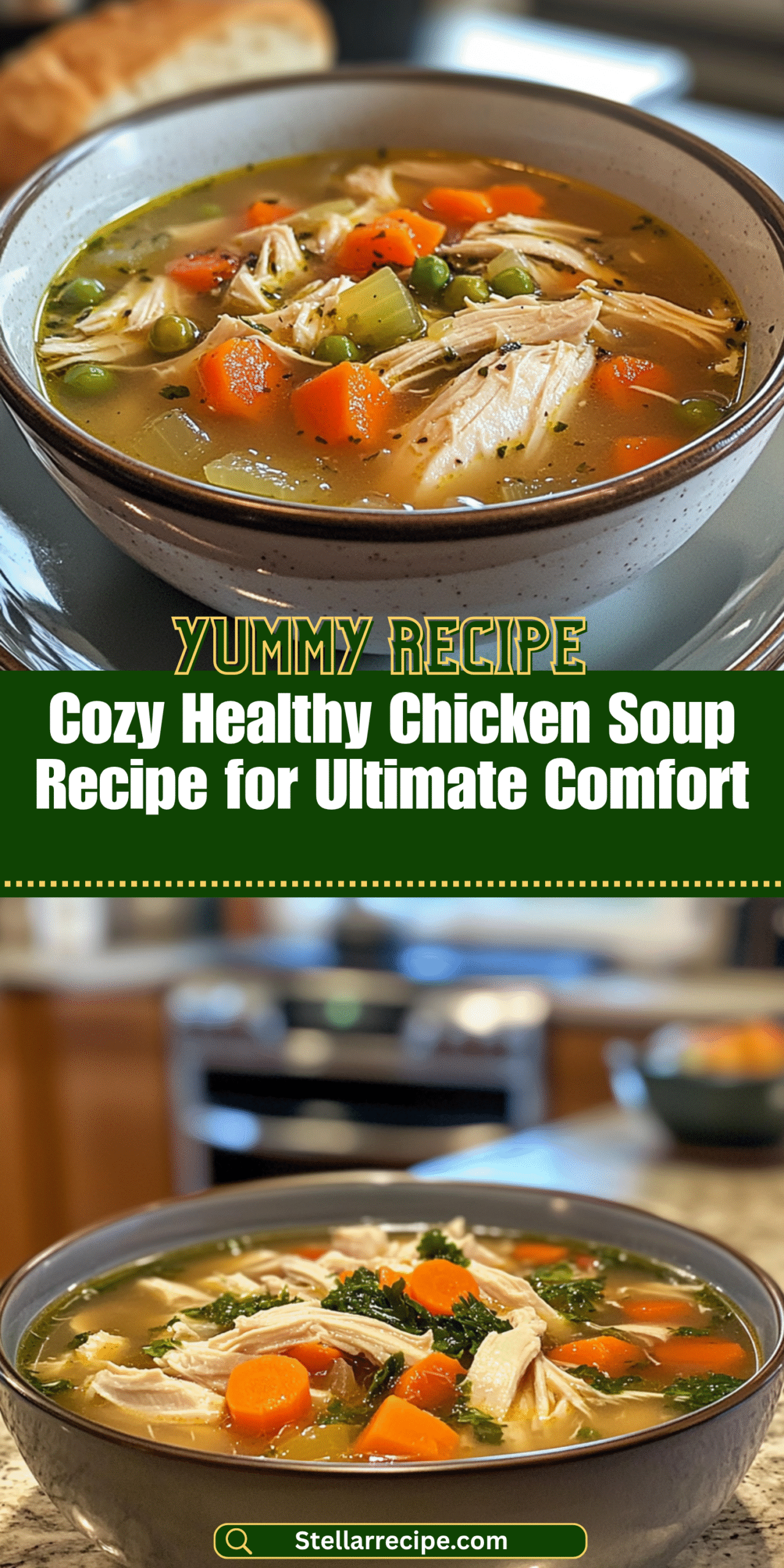 Cozy Healthy Chicken Soup Recipe for Ultimate Comfort