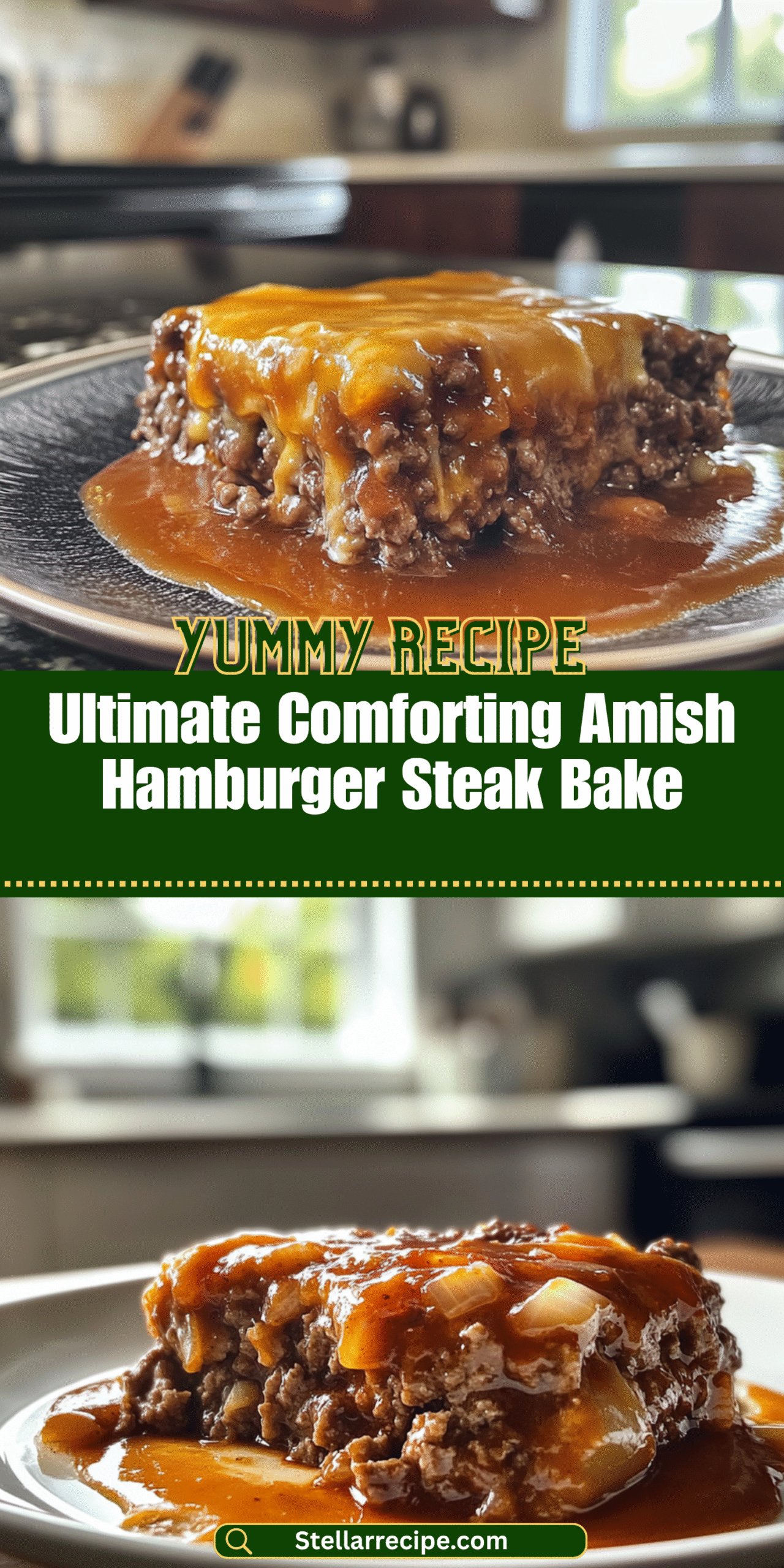 Ultimate Comforting Amish Hamburger Steak Bake