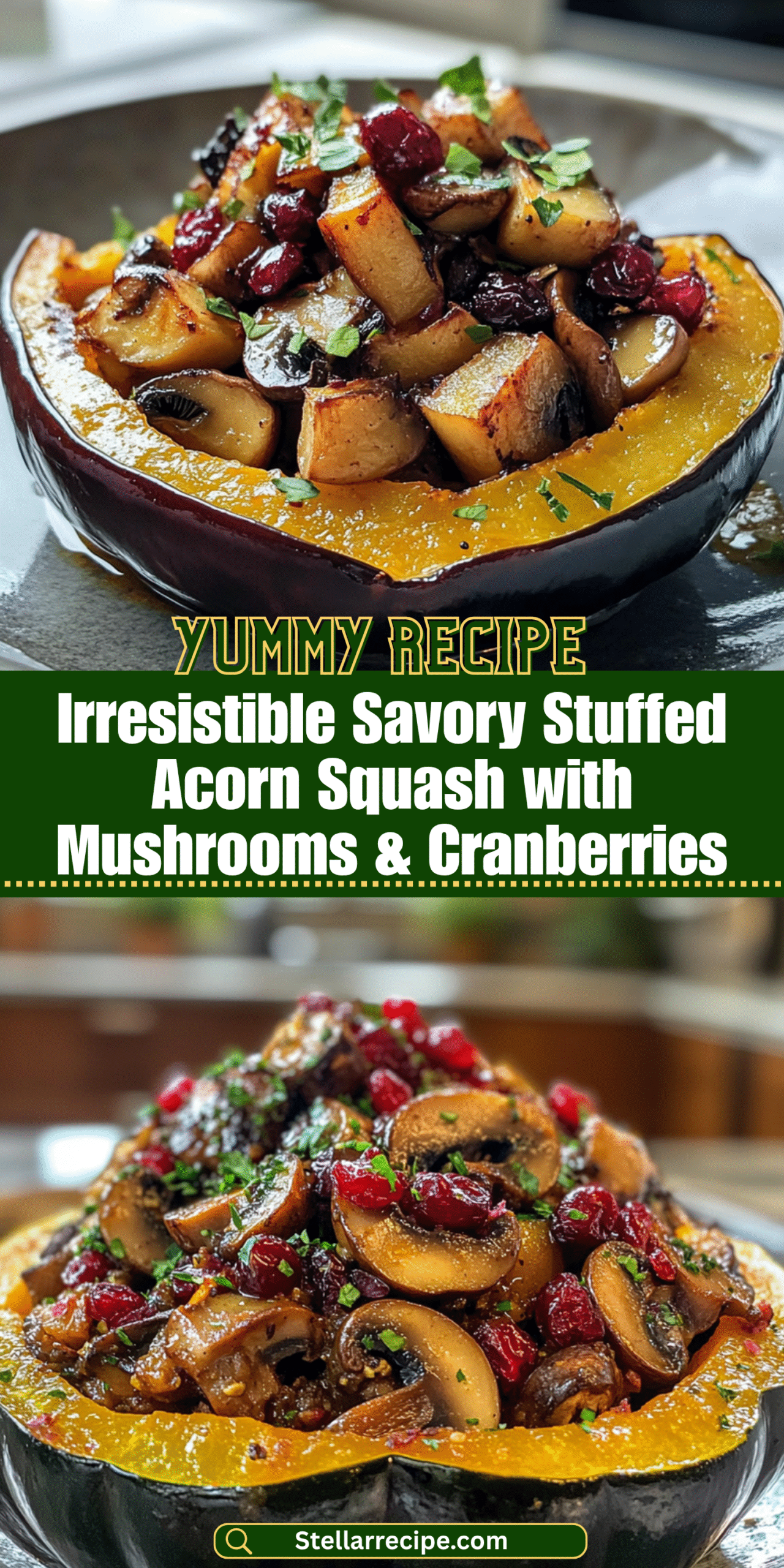 Irresistible Savory Stuffed Acorn Squash with Mushrooms & Cranberries