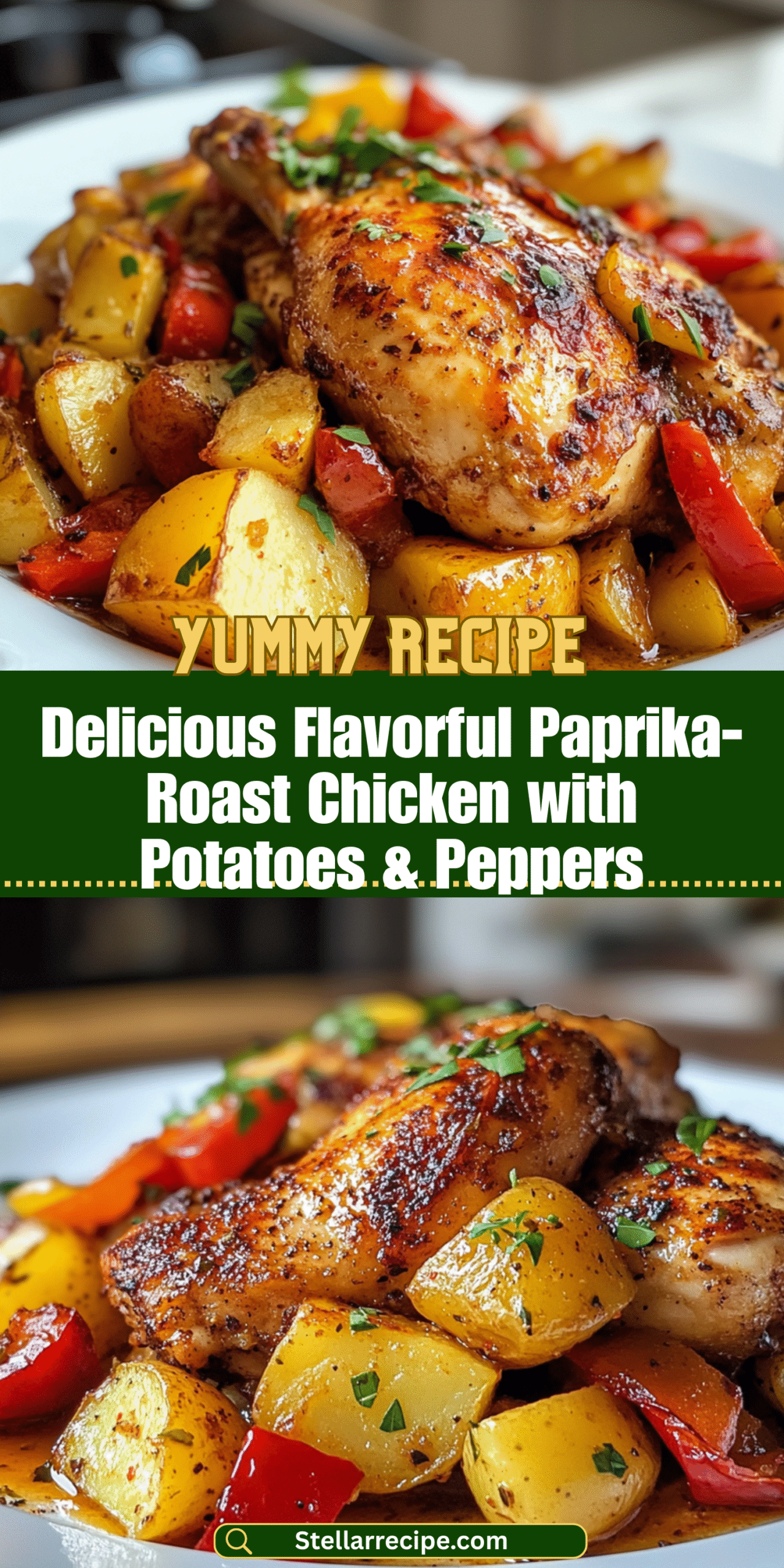 Delicious Flavorful Paprika-Roast Chicken with Potatoes & Peppers