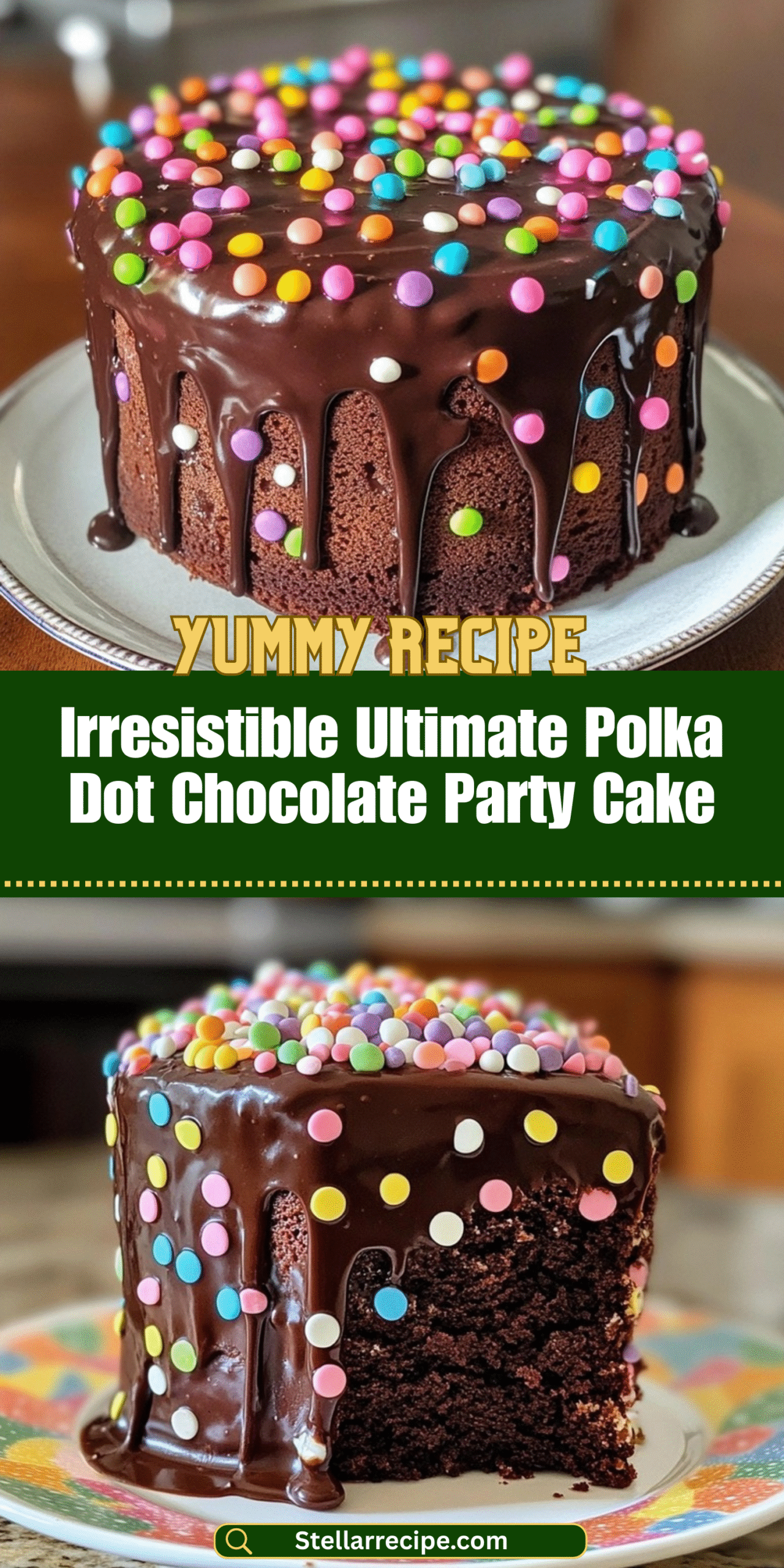 Irresistible Ultimate Polka Dot Chocolate Party Cake