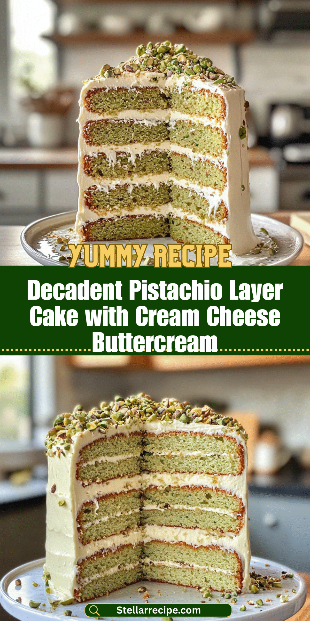 Decadent Pistachio Layer Cake with Cream Cheese Buttercream