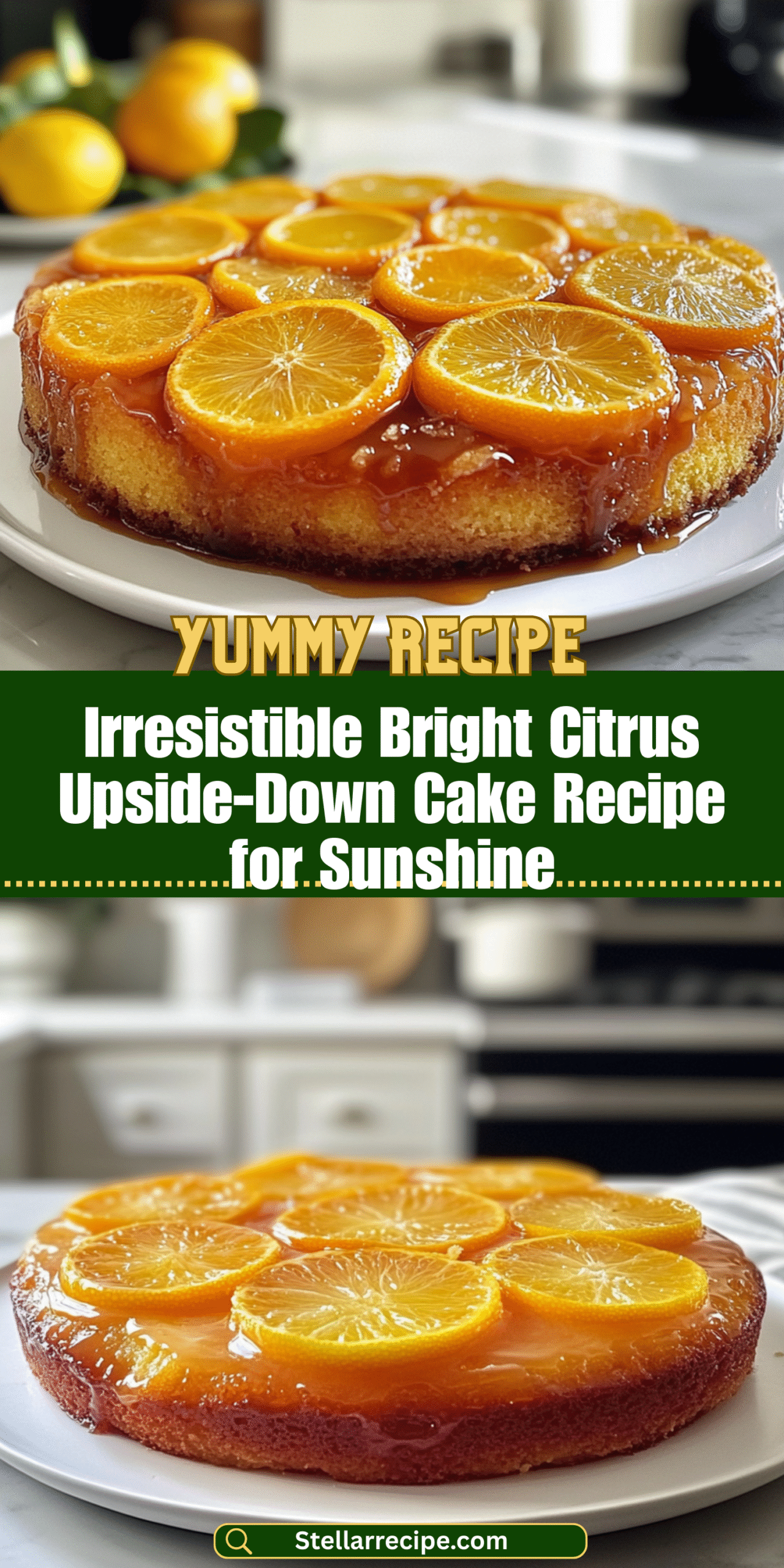 Irresistible Bright Citrus Upside-Down Cake Recipe for Sunshine