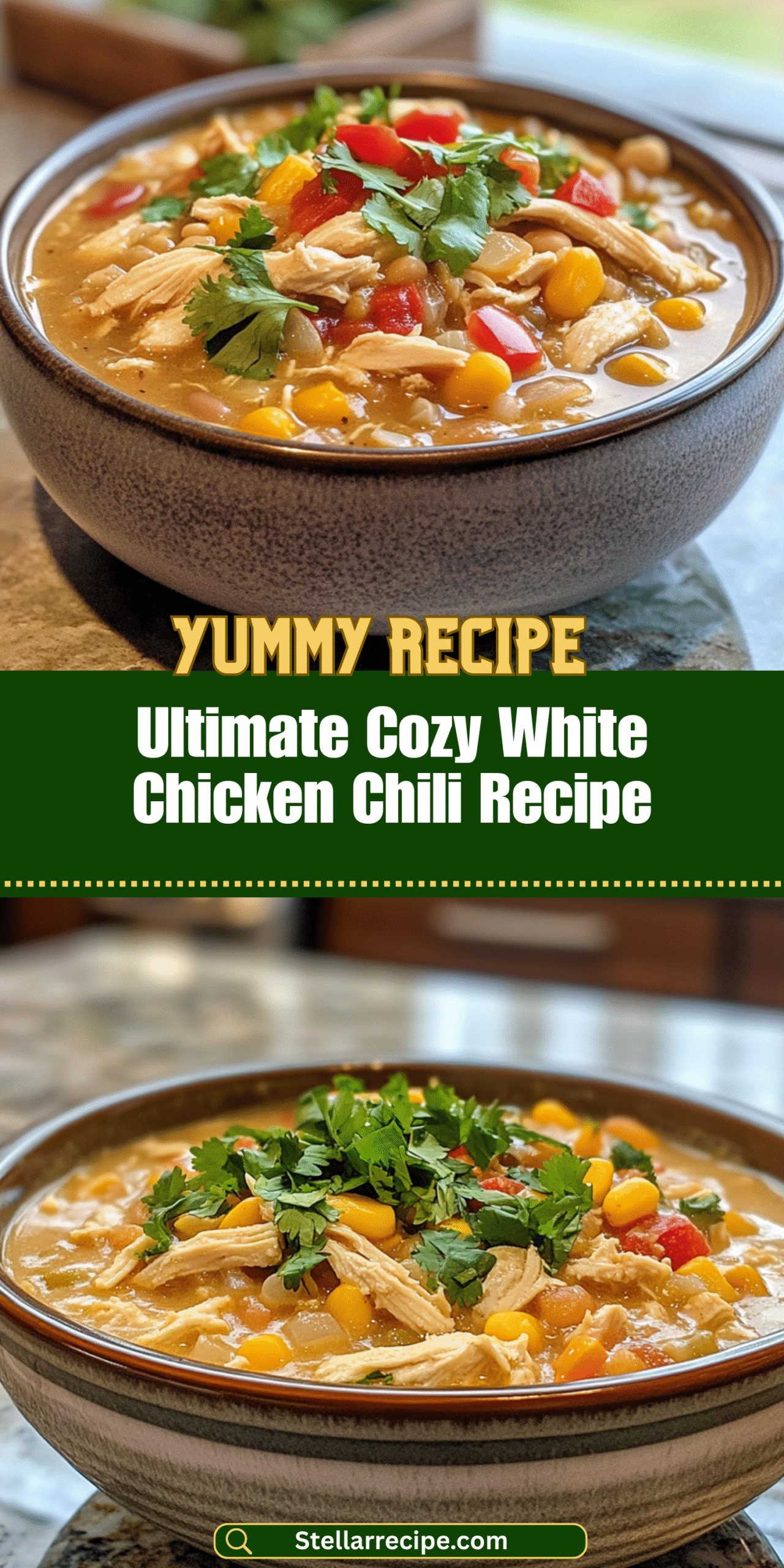Ultimate Cozy White Chicken Chili Recipe