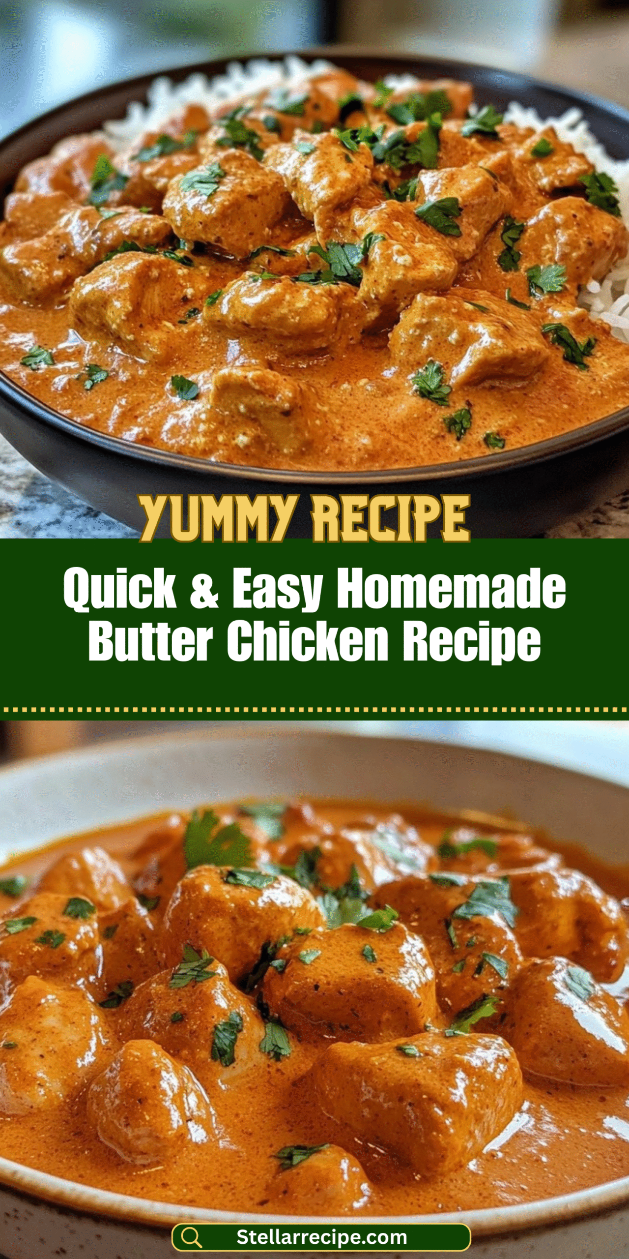 Quick & Easy Homemade Butter Chicken Recipe