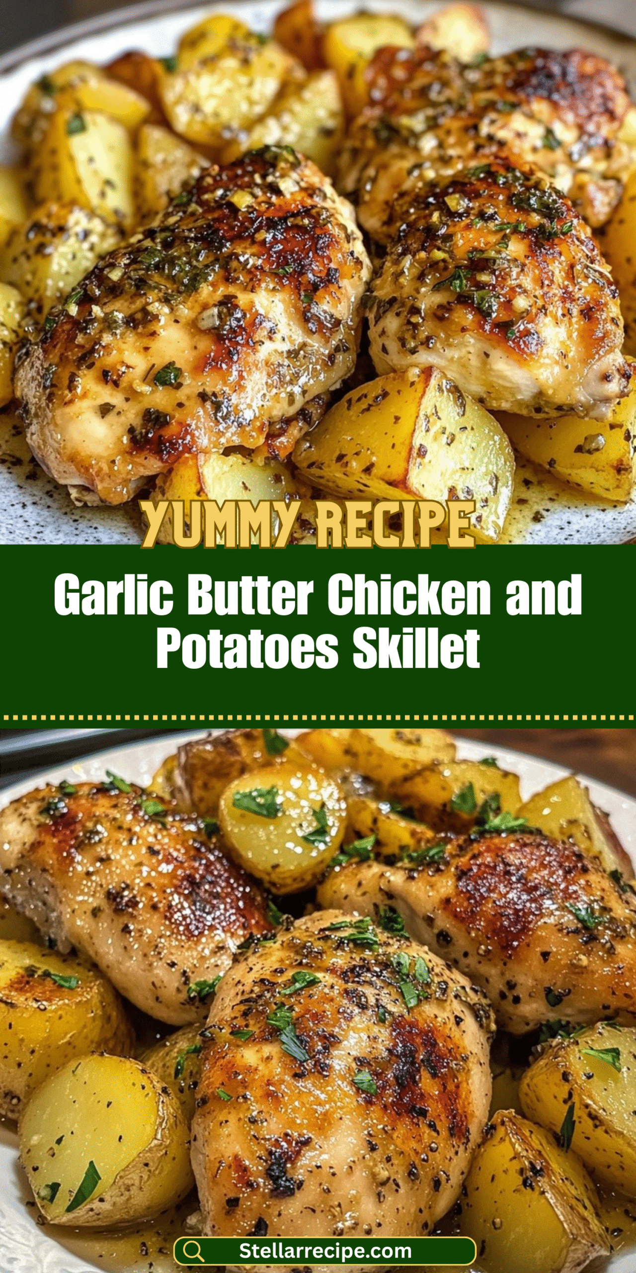 Garlic Butter Chicken and Potatoes Skillet