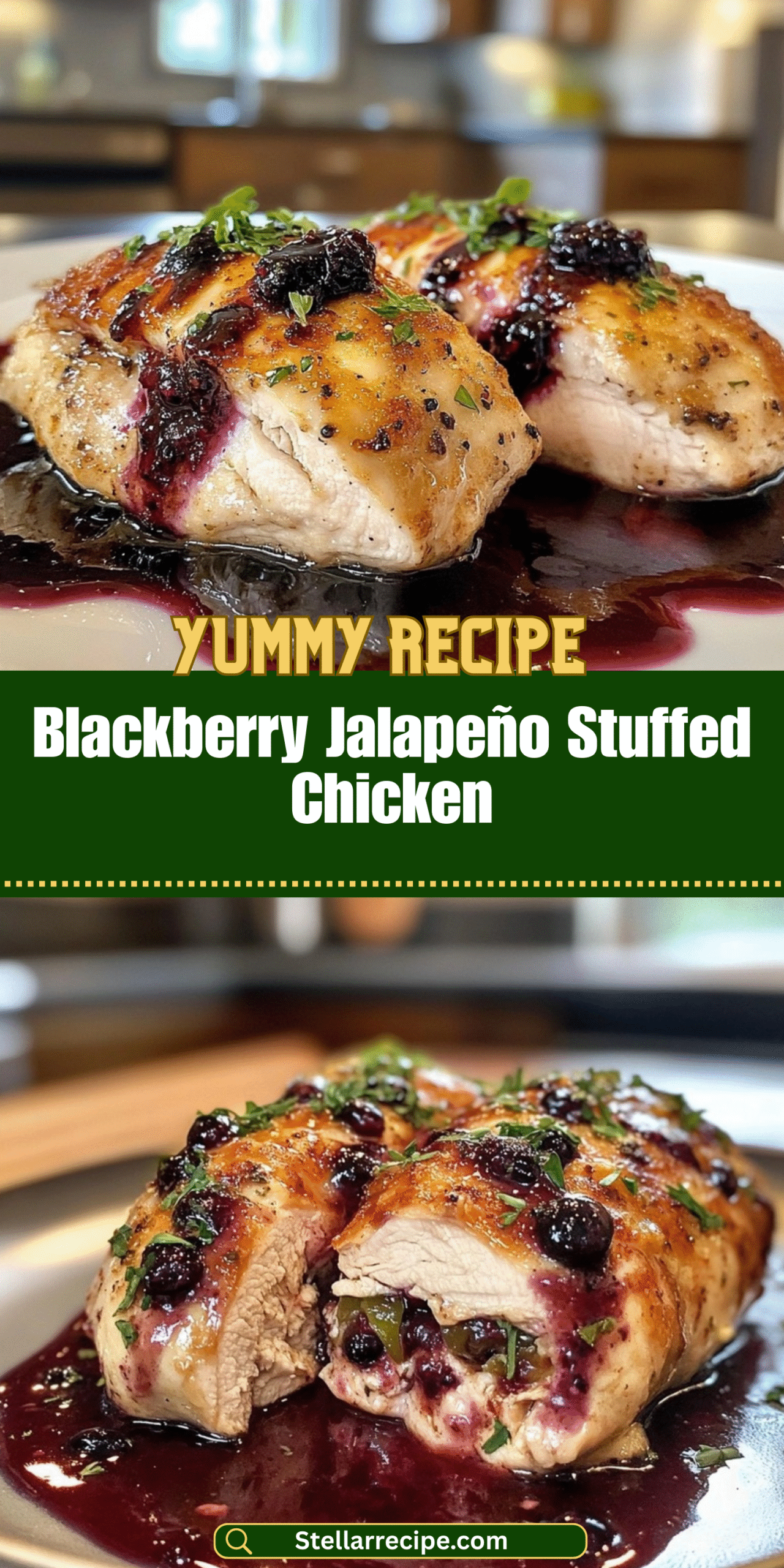 Blackberry Jalapeño Stuffed Chicken