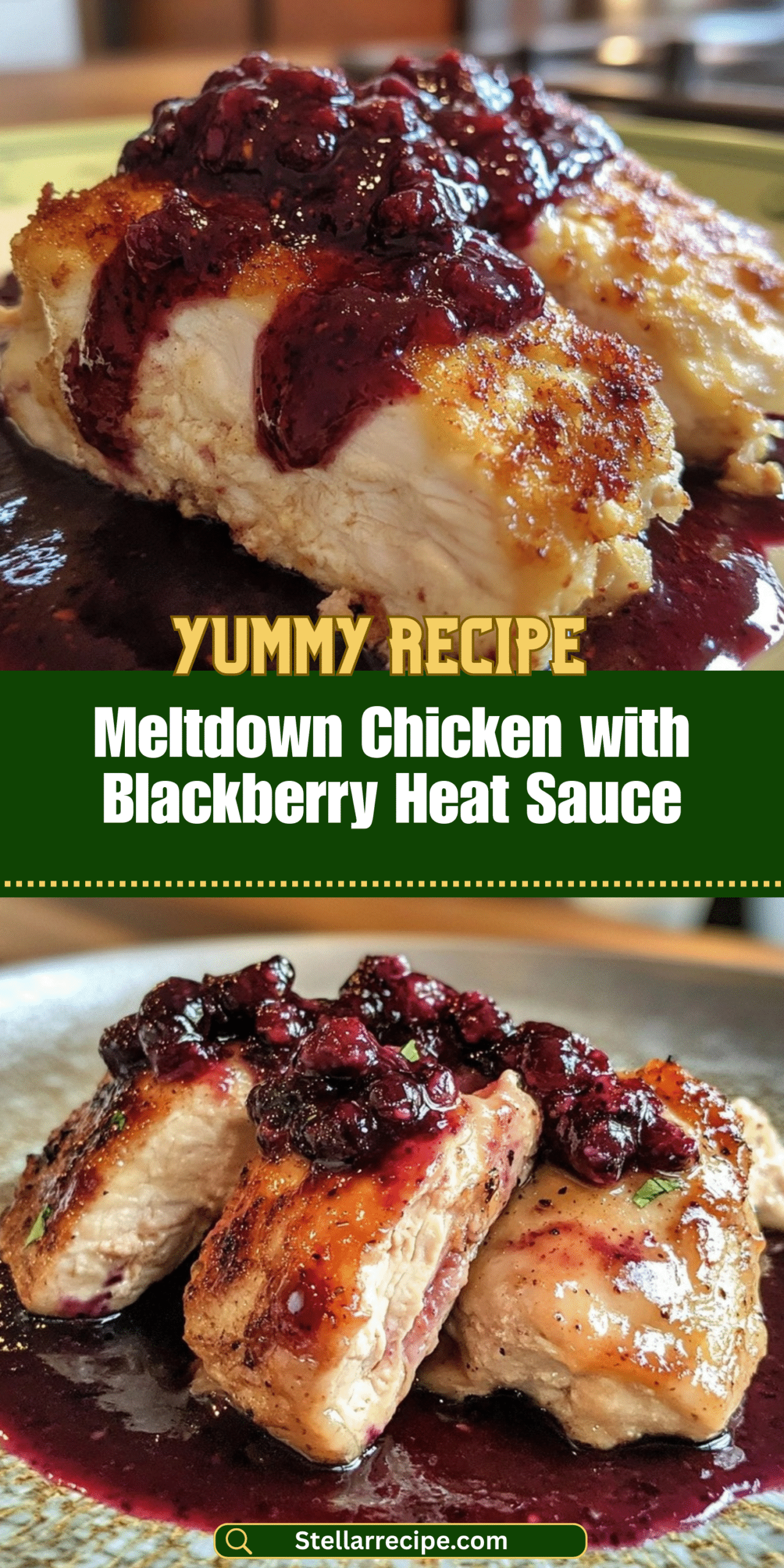 Meltdown Chicken with Blackberry Heat Sauce